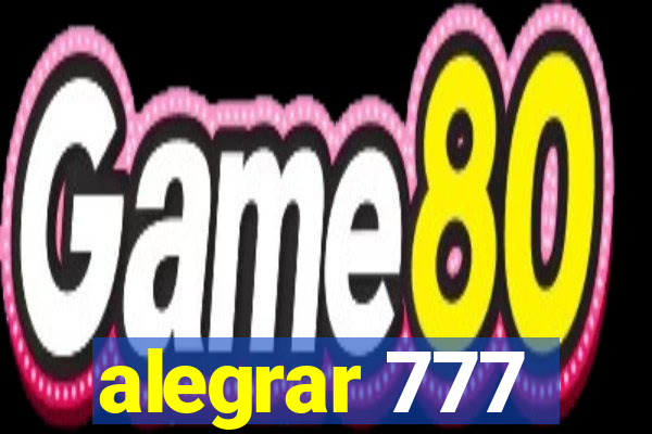 alegrar 777